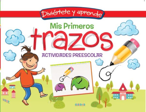 MIS PRIMEROS TRAZOS VOL.2