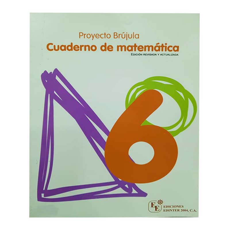 PROYECTO BRUJULA CUADERNO DE MATEMATICA 6