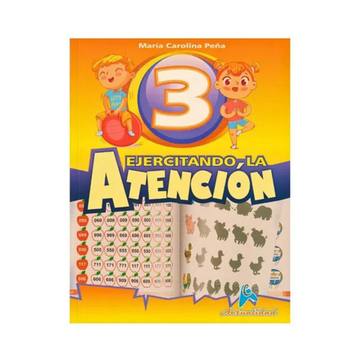 [978-980-366-702-3] EJERCITANDO LA ATENCION 3