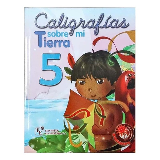 [9789807695107ME] CALIGRAFIA SOBRE MI TIERRA 5
