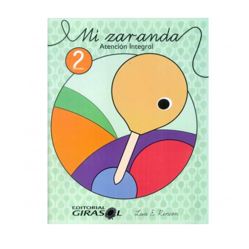 [978-980-6989-66-5] MI ZARANDA INTEGRAL 2